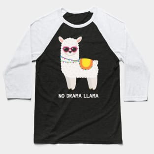 No Drama Llama - Funny Saying Llama Baseball T-Shirt